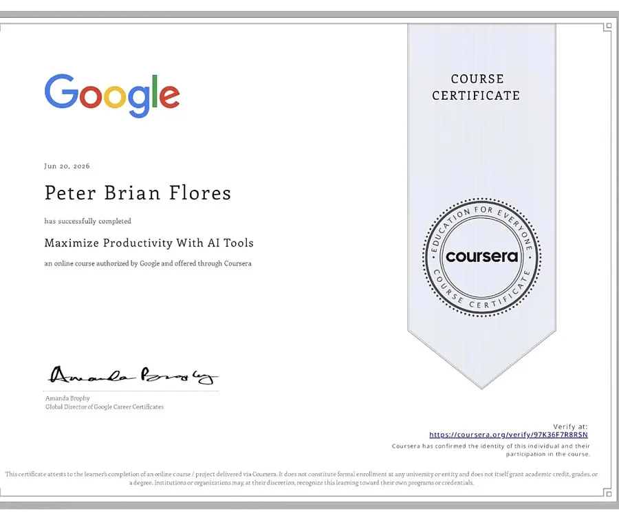 Google/Coursera certificate: Maximize Productivity With AI Tools, Peter Brian Flores